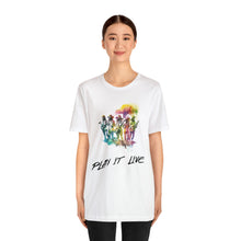 Charger l'image dans la galerie, Play It Live Unisex Jersey Short Sleeve Tee