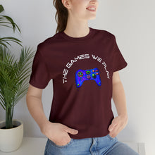 Charger l'image dans la galerie, The Games We Play Version 3 Unisex Jersey Short Sleeve Tee