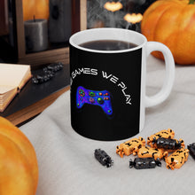 Lade das Bild in den Galerie-Viewer, The Games We Play version 3 Black Mug 11oz