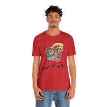 Charger l'image dans la galerie, Play It Live Unisex Jersey Short Sleeve Tee