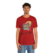 Charger l'image dans la galerie, Play It Live Unisex Jersey Short Sleeve Tee