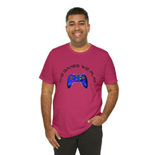 Charger l'image dans la galerie, The Games We Play Version 3 Unisex Jersey Short Sleeve Tee