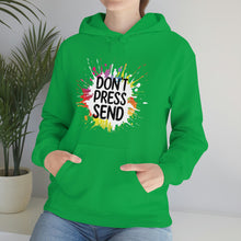 Charger l'image dans la galerie, Don't Press Send Version 2 Unisex Heavy Blend™ Hooded Sweatshirt