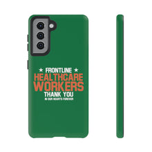 Charger l'image dans la galerie, Tough Cases - Thank You Frontline Healthcare Workers - Green - iPhone / Pixel / Galaxy