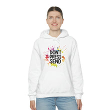 Charger l'image dans la galerie, Don't Press Send Version 2 Unisex Heavy Blend™ Hooded Sweatshirt