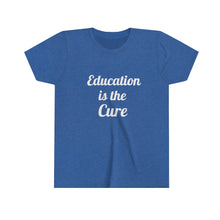 Charger l'image dans la galerie, Education is the Cure Youth Short Sleeve Tee