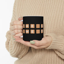 Charger l'image dans la galerie, The Games We Play Black Mug 11oz