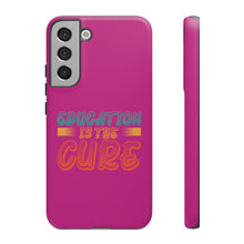 Charger l'image dans la galerie, Tough Cases - Education is the Cure - Berry - iPhone / Pixel / Galaxy