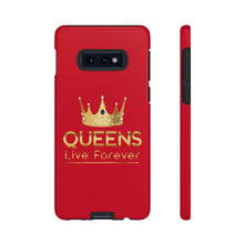 Charger l'image dans la galerie, Queens Live Forever - Red - iPhone / Pixel / Galaxy