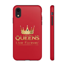 Charger l'image dans la galerie, Queens Live Forever - Red - iPhone / Pixel / Galaxy