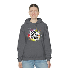 Charger l'image dans la galerie, Don't Press Send Version 2 Unisex Heavy Blend™ Hooded Sweatshirt