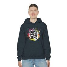 Charger l'image dans la galerie, Don't Press Send Version 2 Unisex Heavy Blend™ Hooded Sweatshirt