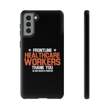 Load image into Gallery viewer, Tough Cases - Thank You Frontline Healthcare Workers - Black - iPhone / Pixel / Galaxy