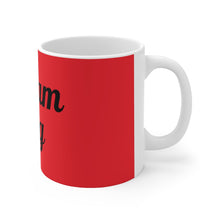 Charger l'image dans la galerie, Dream Big (Black on Red) Ceramic Mug 11oz