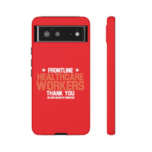 Charger l'image dans la galerie, Tough Cases - Thank You Frontline Healthcare Workers - Red - iPhone / Pixel / Galaxy