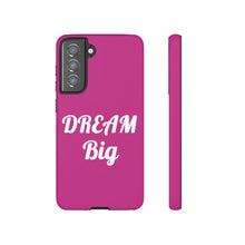 Load image into Gallery viewer, Tough Cases - Dream Big - Berry - iPhone / Pixel / Galaxy