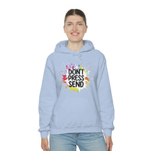 Charger l'image dans la galerie, Don't Press Send Version 2 Unisex Heavy Blend™ Hooded Sweatshirt