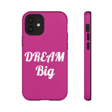Load image into Gallery viewer, Tough Cases - Dream Big - Berry - iPhone / Pixel / Galaxy