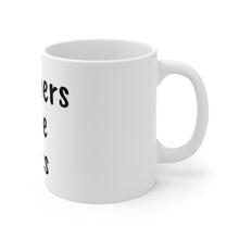 画像をギャラリービューアに読み込む, Teachers Save Lives White Ceramic Mug 11oz