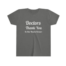 Charger l'image dans la galerie, Doctors Thank You Youth Short Sleeve Tee