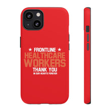 Charger l'image dans la galerie, Tough Cases - Thank You Frontline Healthcare Workers - Red - iPhone / Pixel / Galaxy