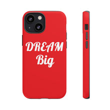 Charger l'image dans la galerie, Tough Cases - Dream Big - Red - iPhone / Pixel / Galaxy