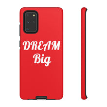 Charger l'image dans la galerie, Tough Cases - Dream Big - Red - iPhone / Pixel / Galaxy