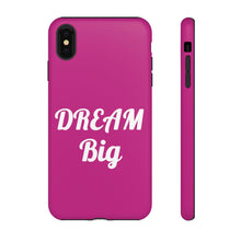 Load image into Gallery viewer, Tough Cases - Dream Big - Berry - iPhone / Pixel / Galaxy