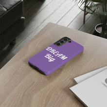 Charger l'image dans la galerie, Tough Cases - Dream Big - Purple - iPhone / Pixel / Galaxy
