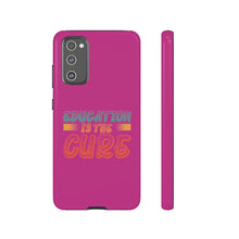 Charger l'image dans la galerie, Tough Cases - Education is the Cure - Berry - iPhone / Pixel / Galaxy