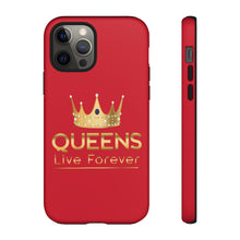 Charger l'image dans la galerie, Queens Live Forever - Red - iPhone / Pixel / Galaxy