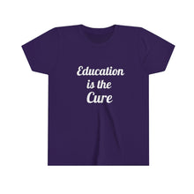 Charger l'image dans la galerie, Education is the Cure Youth Short Sleeve Tee