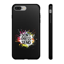 Charger l'image dans la galerie, Tough Cases - Don't Press Send version 2 - Black - iPhone / Pixel / Galaxy