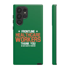 Charger l'image dans la galerie, Tough Cases - Thank You Frontline Healthcare Workers - Green - iPhone / Pixel / Galaxy