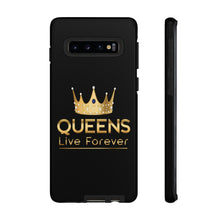 Charger l'image dans la galerie, Queens Live Forever - Black - iPhone / Pixel / Galaxy