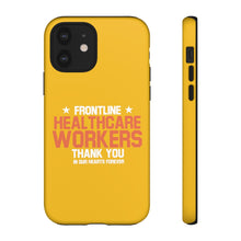Load image into Gallery viewer, Tough Cases - Thank You Frontline Healthcare Workers - Yellow - iPhone / Pixel / Galaxy