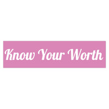 Charger l'image dans la galerie, Know Your Worth Purple Bumper Sticker