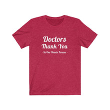 Charger l'image dans la galerie, Doctors Thank You Unisex Jersey Short Sleeve Tee