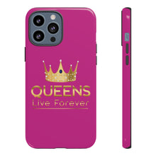 Charger l'image dans la galerie, Queens Live Forever - Berry - iPhone / Pixel / Galaxy