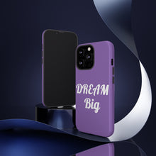 Charger l'image dans la galerie, Tough Cases - Dream Big - Purple - iPhone / Pixel / Galaxy