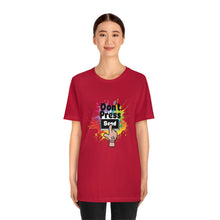 Charger l'image dans la galerie, Don't Press Send Unisex Jersey Short Sleeve Tee