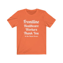 Charger l'image dans la galerie, Frontline Healthcare Workers Thank You Unisex Jersey Short Sleeve Tee