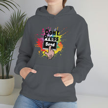 Charger l'image dans la galerie, Don't Press Send Unisex Heavy Blend™ Hooded Sweatshirt