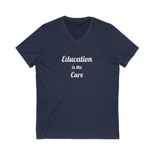 Charger l'image dans la galerie, Education is the Cure Unisex Jersey Short Sleeve V-Neck Tee