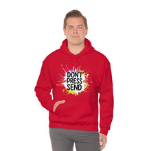 Charger l'image dans la galerie, Don't Press Send Version 2 Unisex Heavy Blend™ Hooded Sweatshirt
