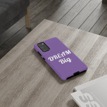 Charger l'image dans la galerie, Tough Cases - Dream Big - Purple - iPhone / Pixel / Galaxy