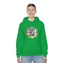 Charger l'image dans la galerie, Don't Press Send Version 2 Unisex Heavy Blend™ Hooded Sweatshirt