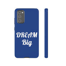 Charger l'image dans la galerie, Tough Cases - Dream Big - Blue - iPhone / Pixel / Galaxy