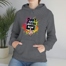Charger l'image dans la galerie, Don't Press Send Unisex Heavy Blend™ Hooded Sweatshirt