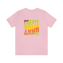 Charger l'image dans la galerie, Create Your Masterpiece (version 2) Unisex Jersey Short Sleeve Tee